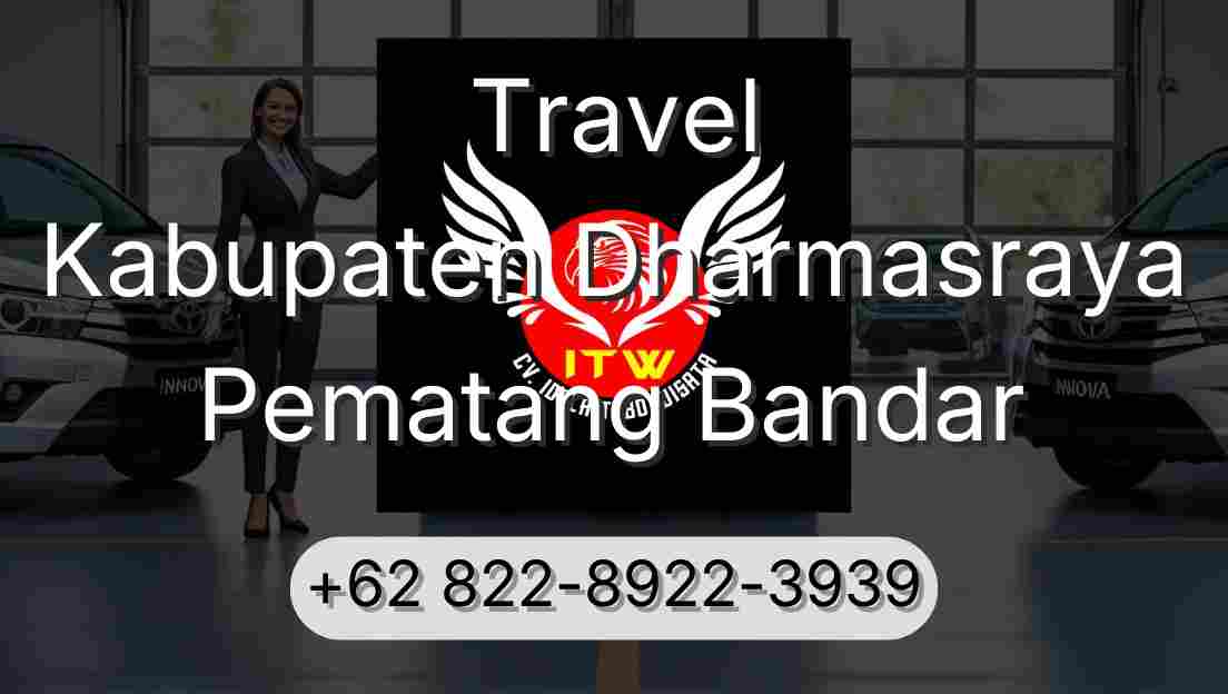 Travel Kabupaten Dharmasraya Pematang Bandar