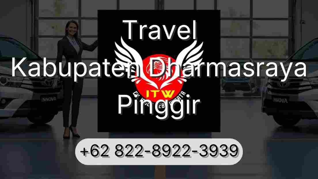 Travel Kabupaten Dharmasraya Pinggir