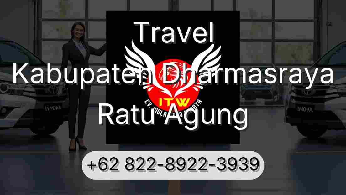 Travel Kabupaten Dharmasraya Ratu Agung