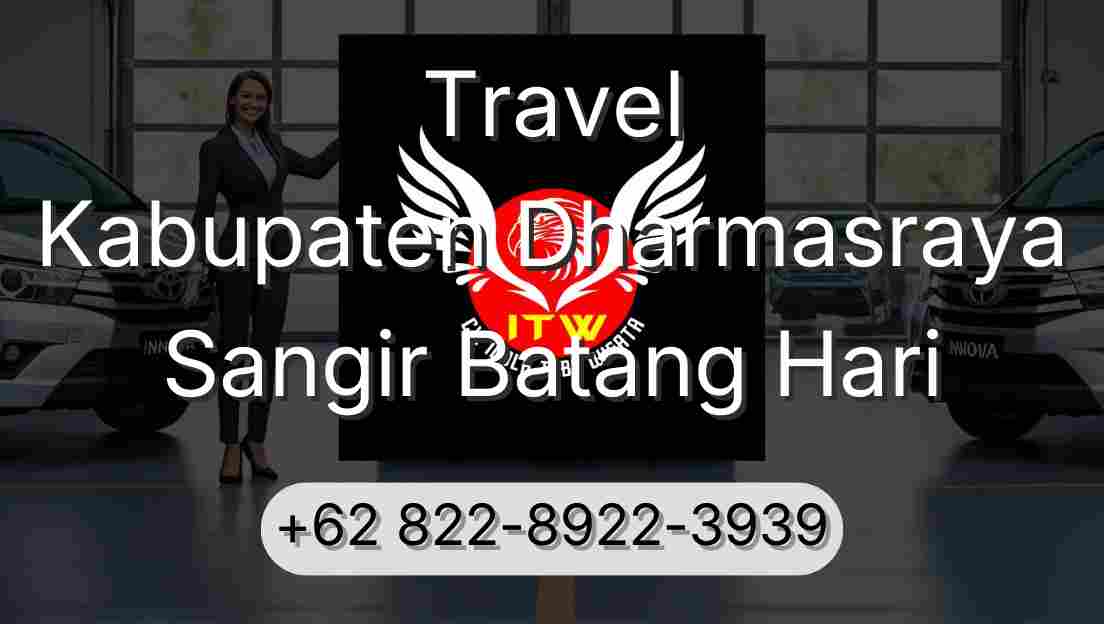 Travel Kabupaten Dharmasraya Sangir Batang Hari