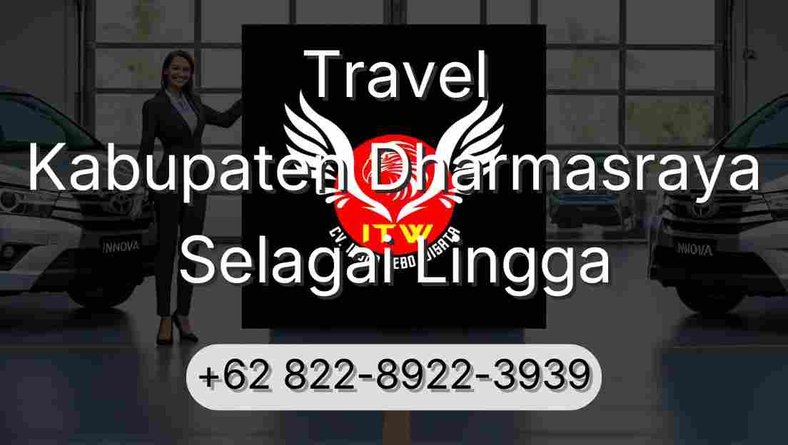 Travel Kabupaten Dharmasraya Selagai Lingga