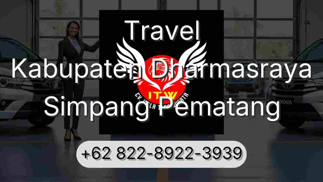 Travel Kabupaten Dharmasraya Simpang Pematang