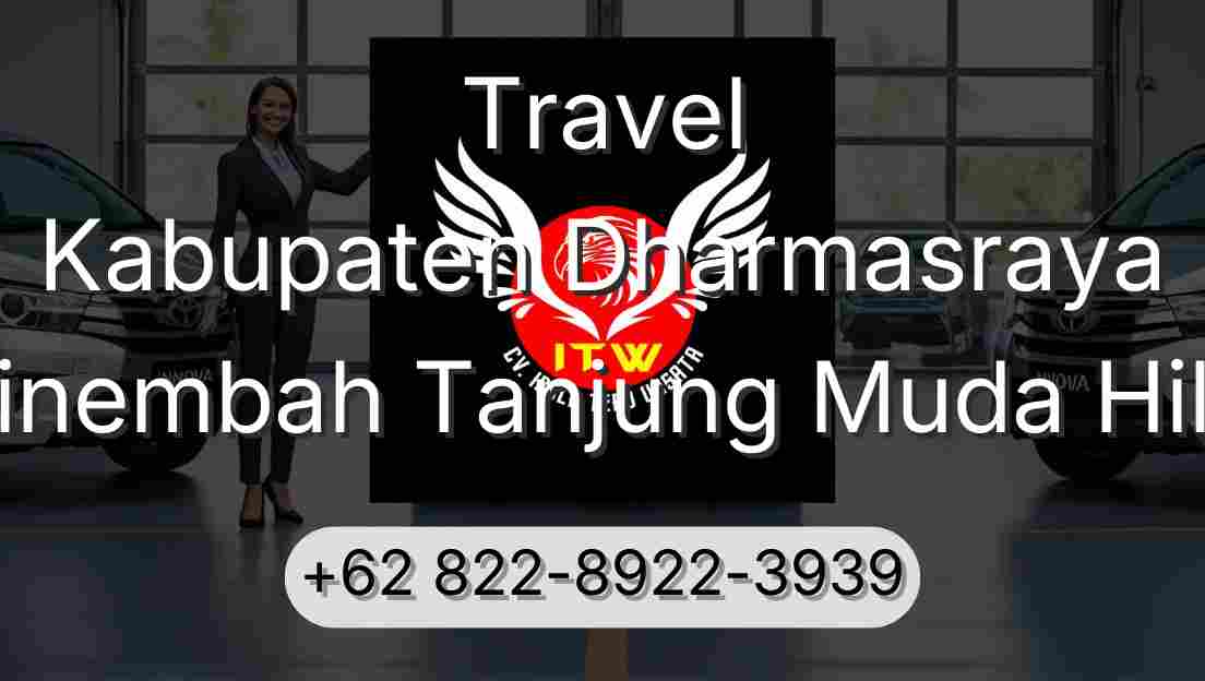 Travel Kabupaten Dharmasraya Sinembah Tanjung Muda Hilir