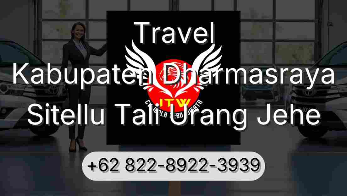 Travel Kabupaten Dharmasraya Sitellu Tali Urang Jehe