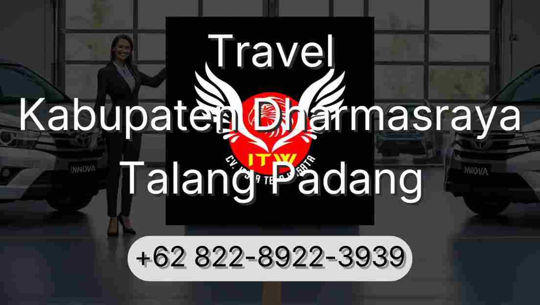 Travel Kabupaten Dharmasraya Talang Padang