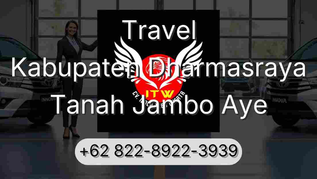 Travel Kabupaten Dharmasraya Tanah Jambo Aye