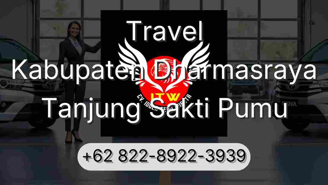Travel Kabupaten Dharmasraya Tanjung Sakti Pumu