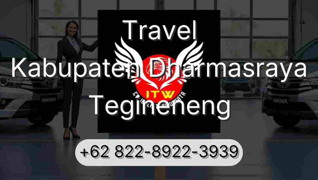 Travel Kabupaten Dharmasraya Tegineneng