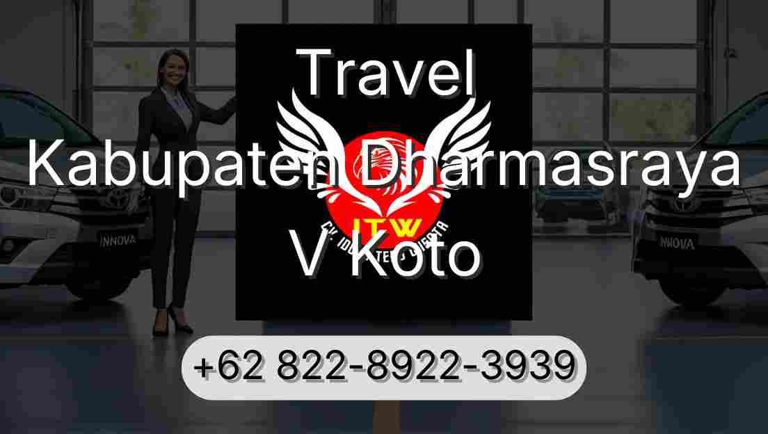 Travel Kabupaten Dharmasraya V Koto