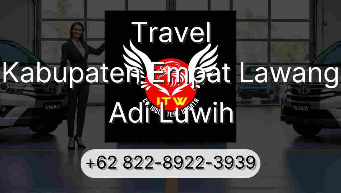 Travel Kabupaten Empat Lawang Adi Luwih