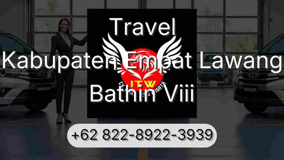 Travel Kabupaten Empat Lawang Bathin Viii