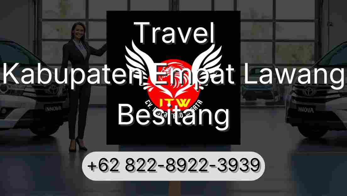 Travel Kabupaten Empat Lawang Besitang