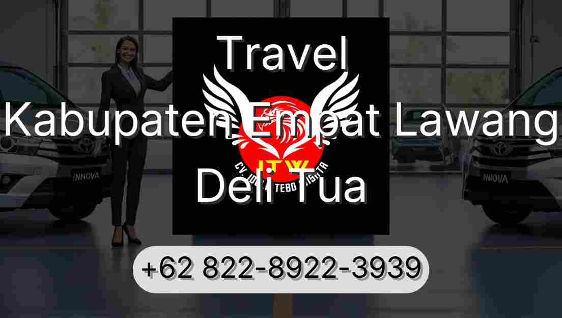 Travel Kabupaten Empat Lawang Deli Tua