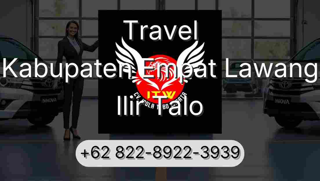Travel Kabupaten Empat Lawang Ilir Talo