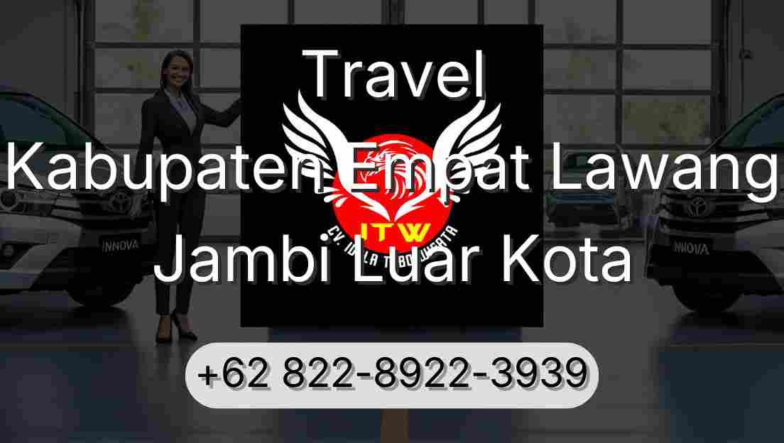 Travel Kabupaten Empat Lawang Jambi Luar Kota