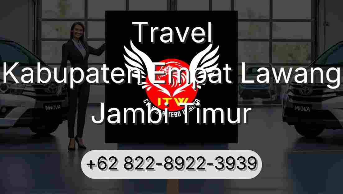 Travel Kabupaten Empat Lawang Jambi Timur