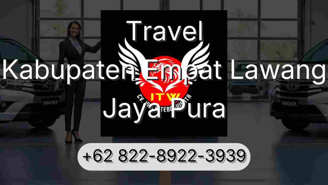 Travel Kabupaten Empat Lawang Jaya Pura