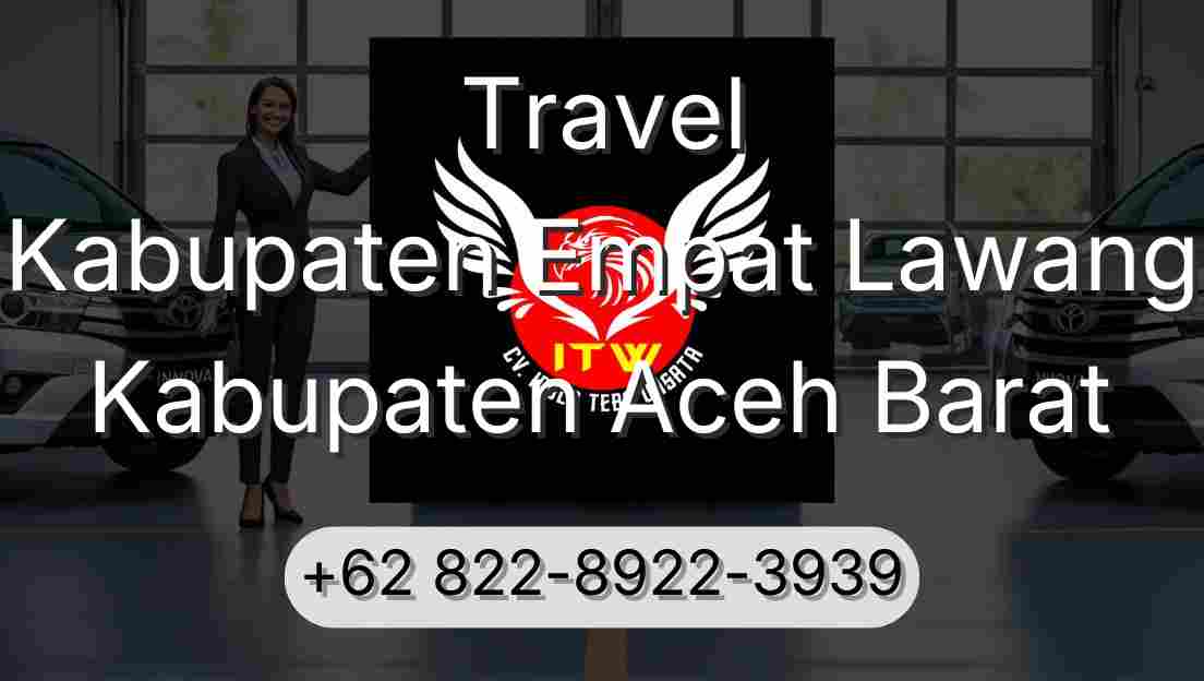 Travel Kabupaten Empat Lawang Kabupaten Aceh Barat