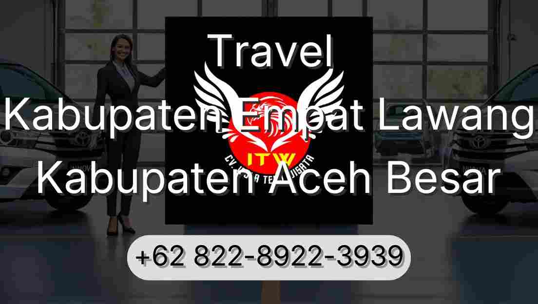 Travel Kabupaten Empat Lawang Kabupaten Aceh Besar