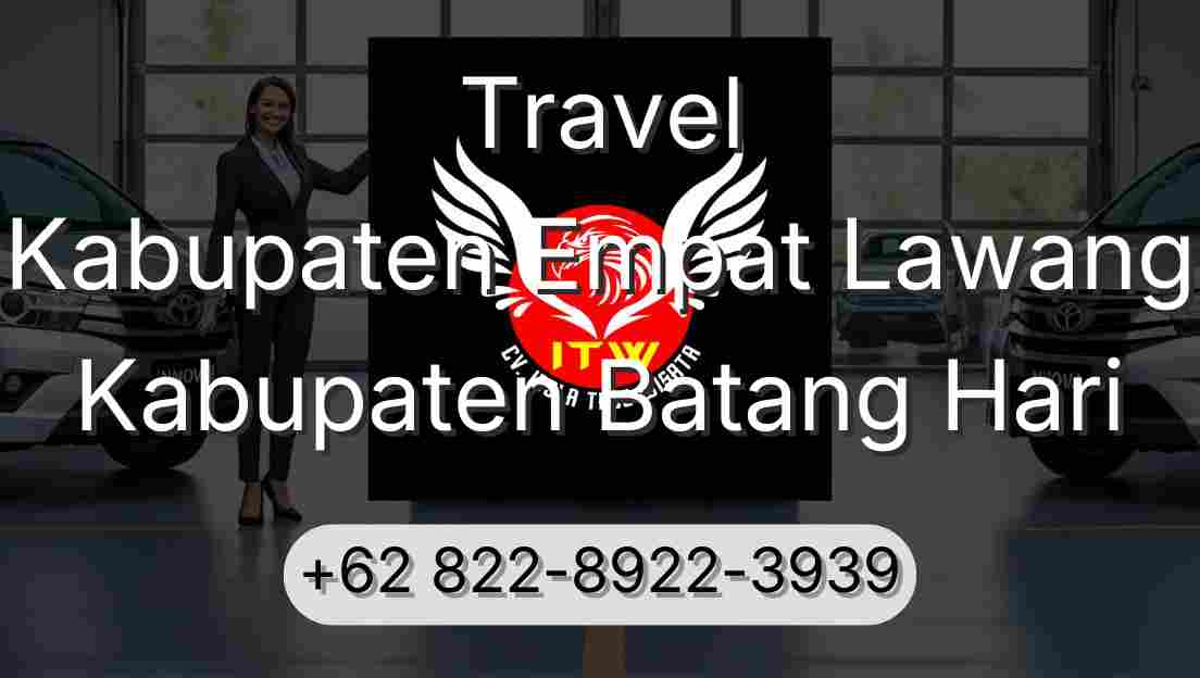 Travel Kabupaten Empat Lawang Kabupaten Batang Hari