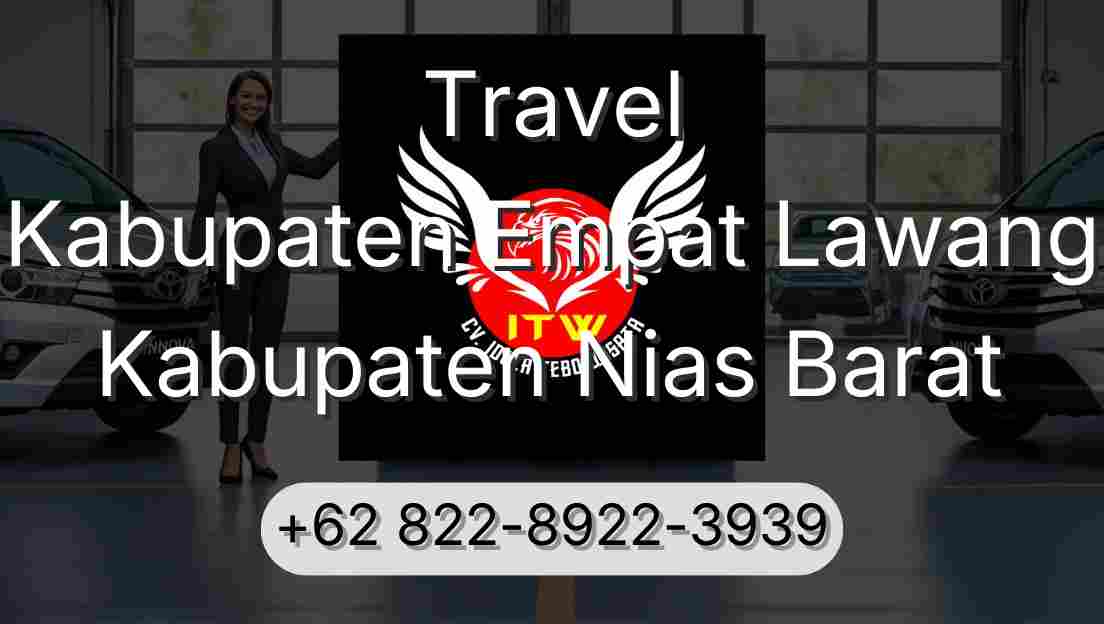 Travel Kabupaten Empat Lawang Kabupaten Nias Barat
