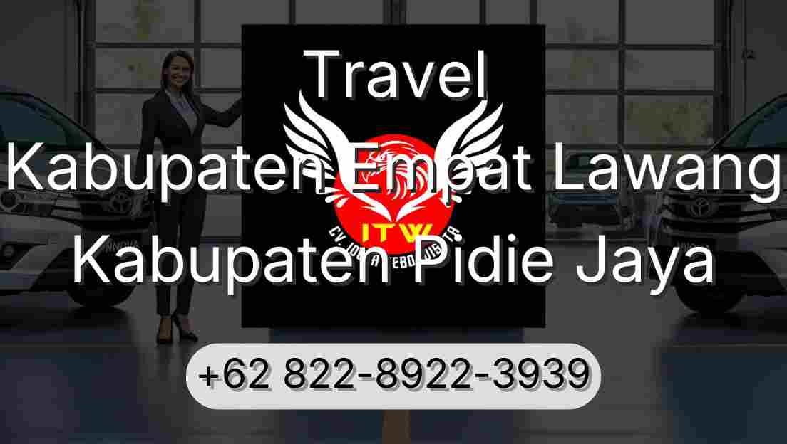 Travel Kabupaten Empat Lawang Kabupaten Pidie Jaya