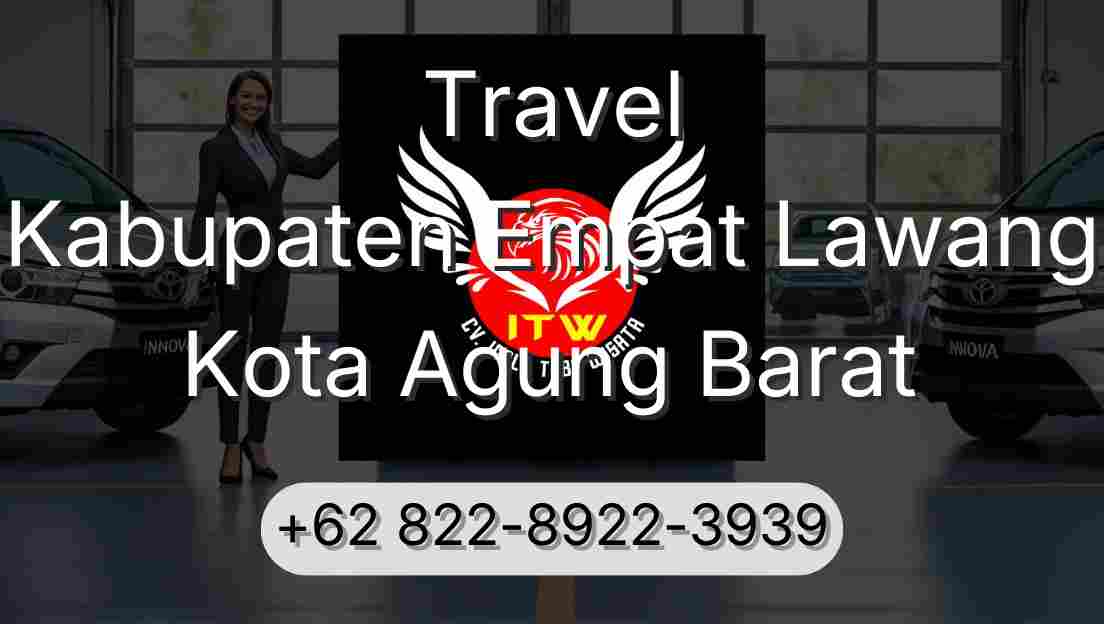 Travel Kabupaten Empat Lawang Kota Agung Barat