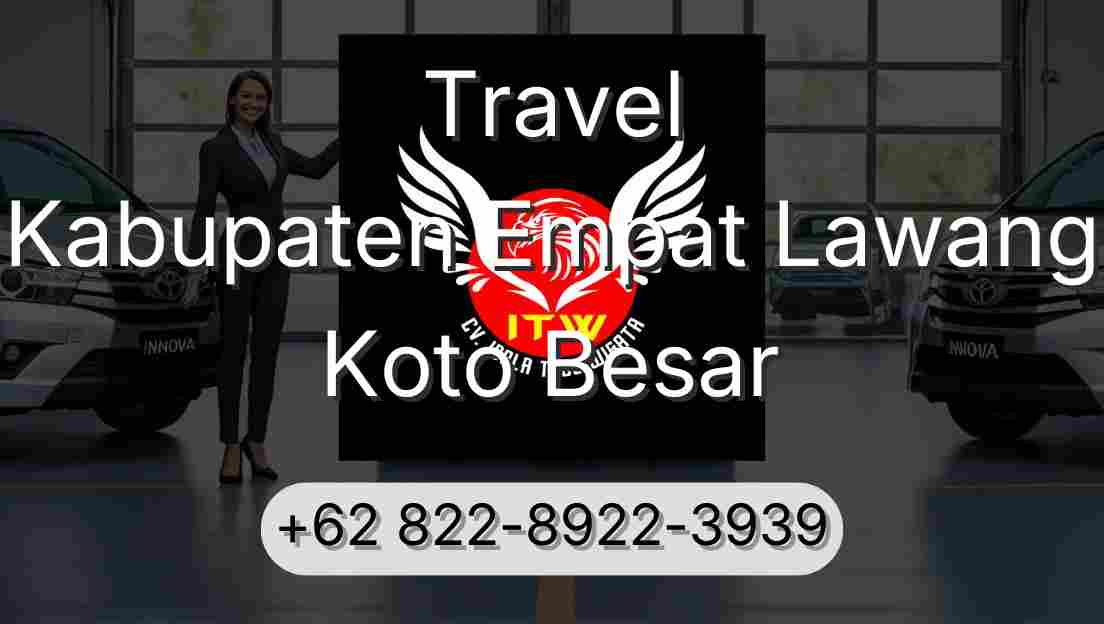 Travel Kabupaten Empat Lawang Koto Besar
