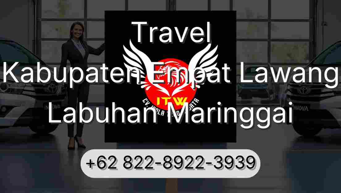 Travel Kabupaten Empat Lawang Labuhan Maringgai
