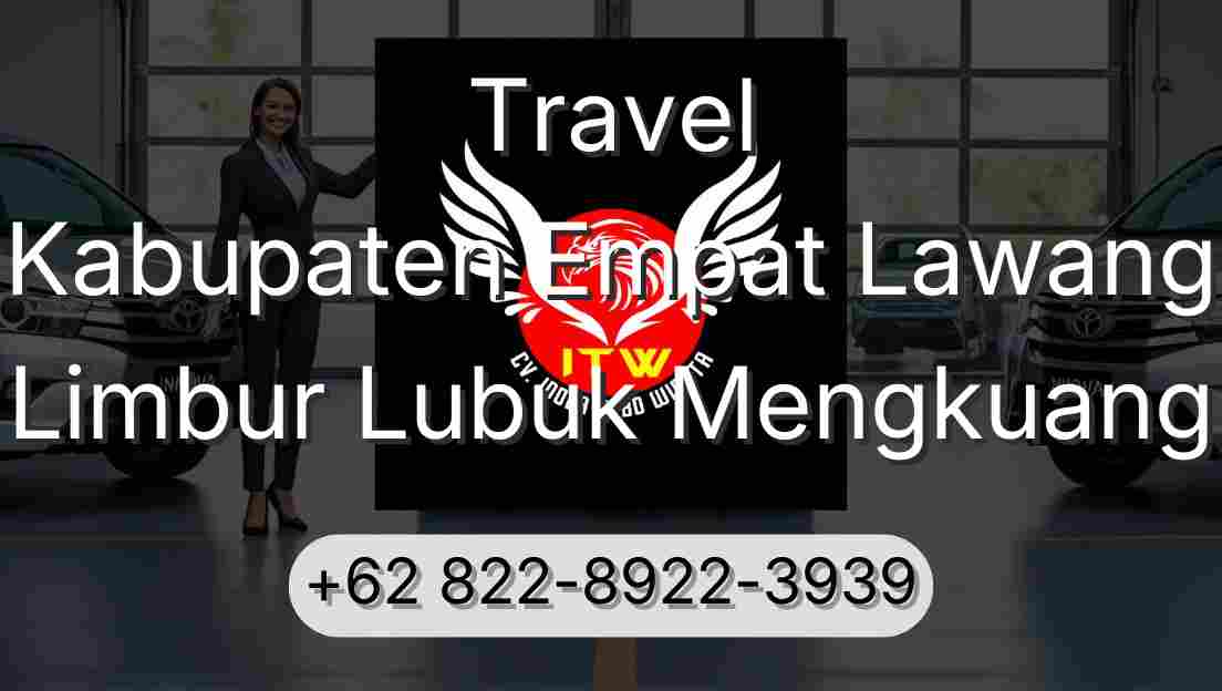 Travel Kabupaten Empat Lawang Limbur Lubuk Mengkuang