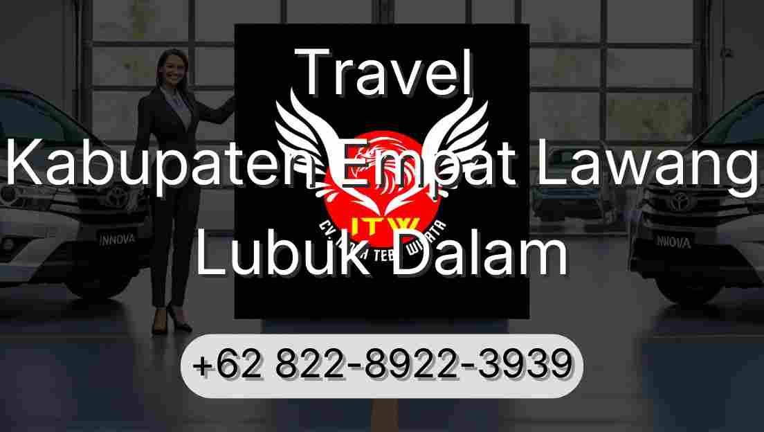 Travel Kabupaten Empat Lawang Lubuk Dalam