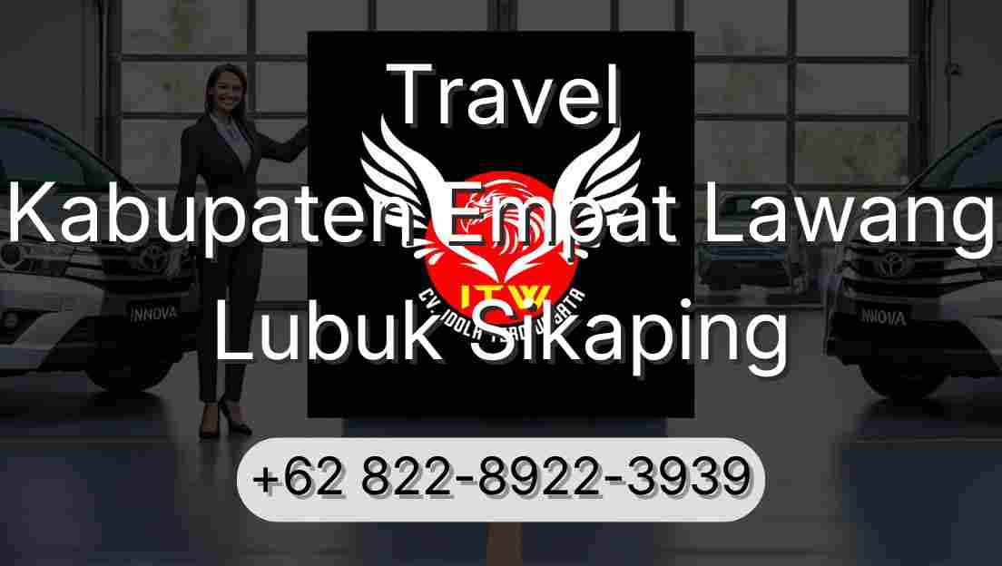 Travel Kabupaten Empat Lawang Lubuk Sikaping