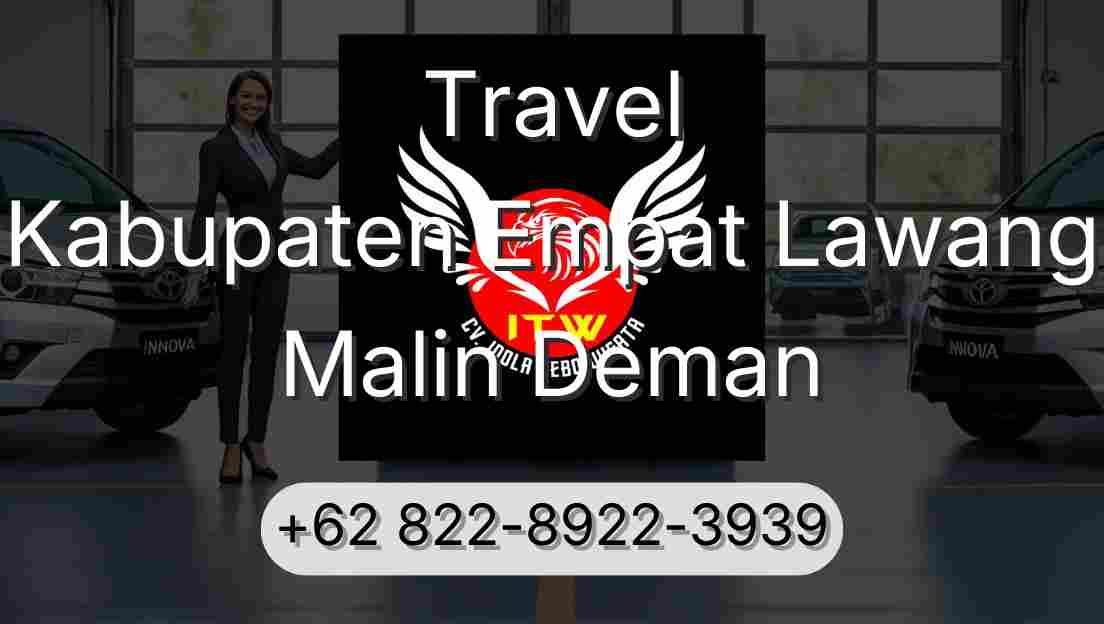 Travel Kabupaten Empat Lawang Malin Deman