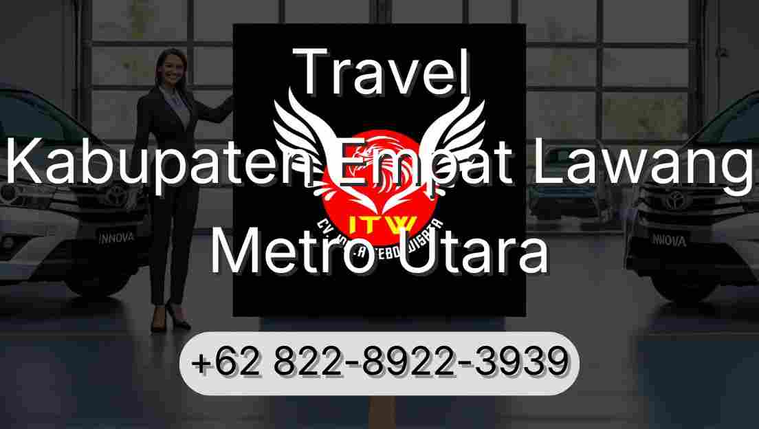 Travel Kabupaten Empat Lawang Metro Utara
