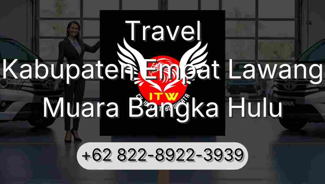 Travel Kabupaten Empat Lawang Muara Bangka Hulu