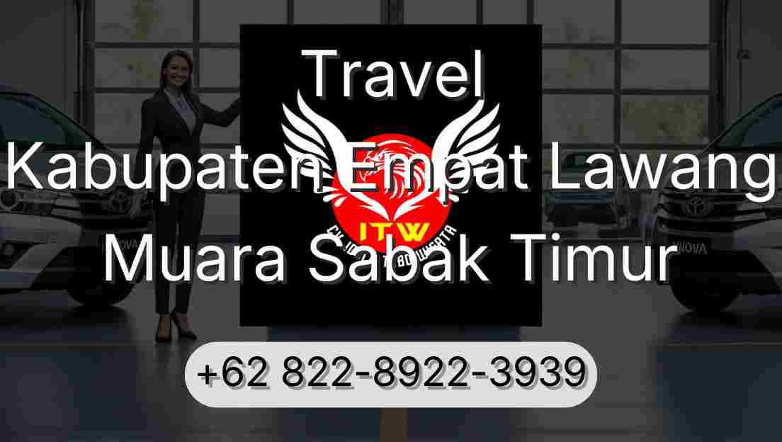 Travel Kabupaten Empat Lawang Muara Sabak Timur
