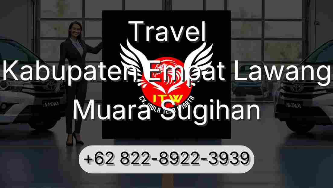 Travel Kabupaten Empat Lawang Muara Sugihan