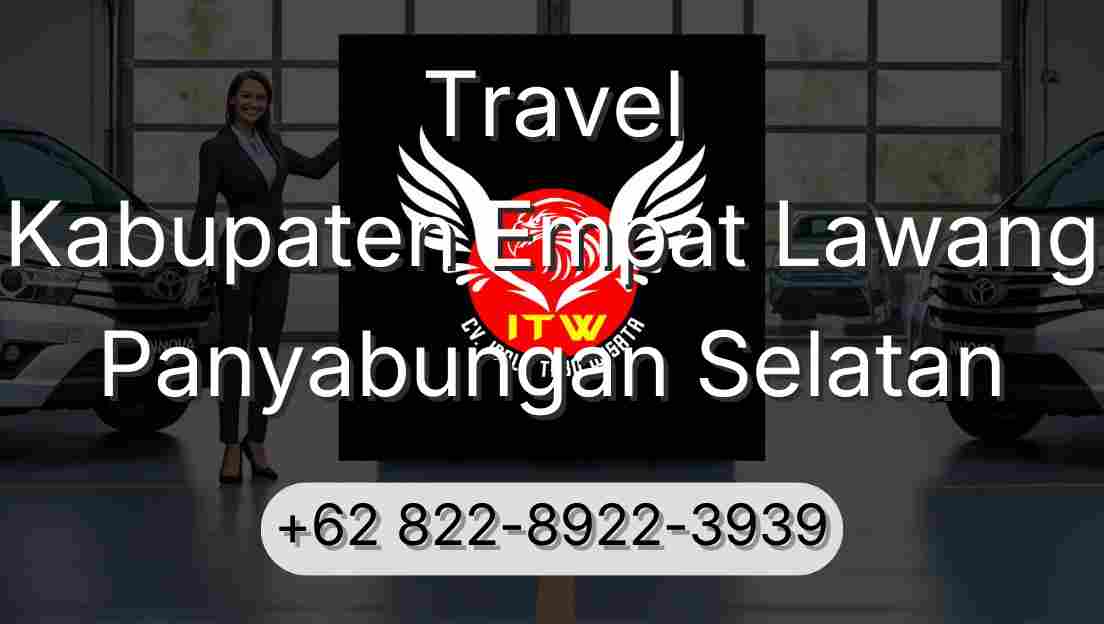 Travel Kabupaten Empat Lawang Panyabungan Selatan