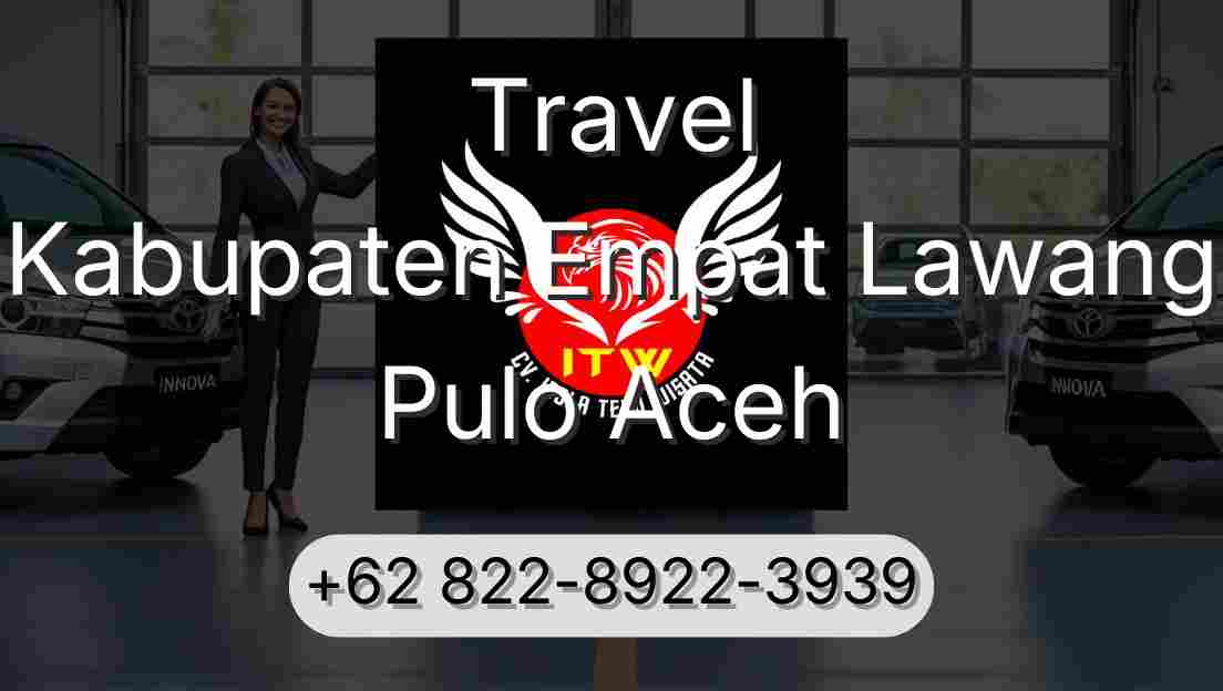 Travel Kabupaten Empat Lawang Pulo Aceh