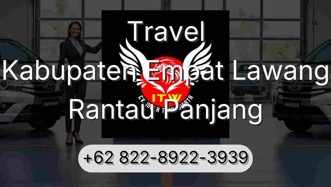 Travel Kabupaten Empat Lawang Rantau Panjang