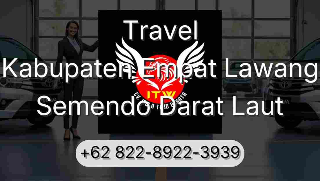 Travel Kabupaten Empat Lawang Semendo Darat Laut