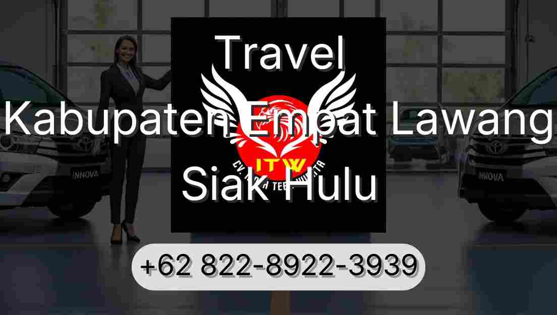 Travel Kabupaten Empat Lawang Siak Hulu