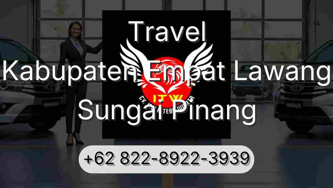 Travel Kabupaten Empat Lawang Sungai Pinang