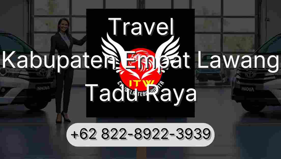 Travel Kabupaten Empat Lawang Tadu Raya