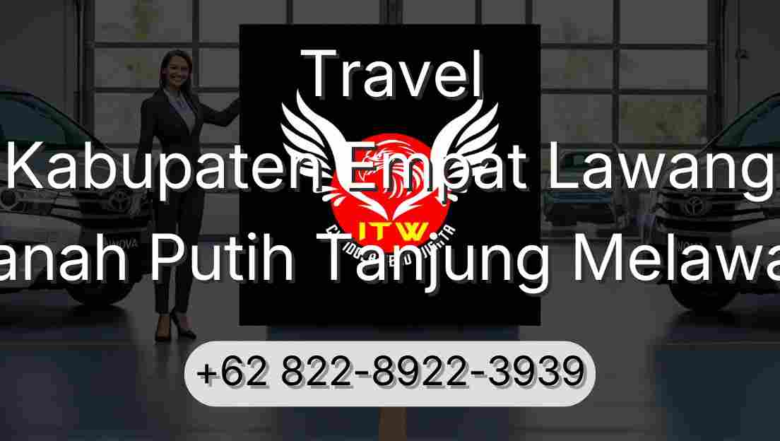 Travel Kabupaten Empat Lawang Tanah Putih Tanjung Melawan