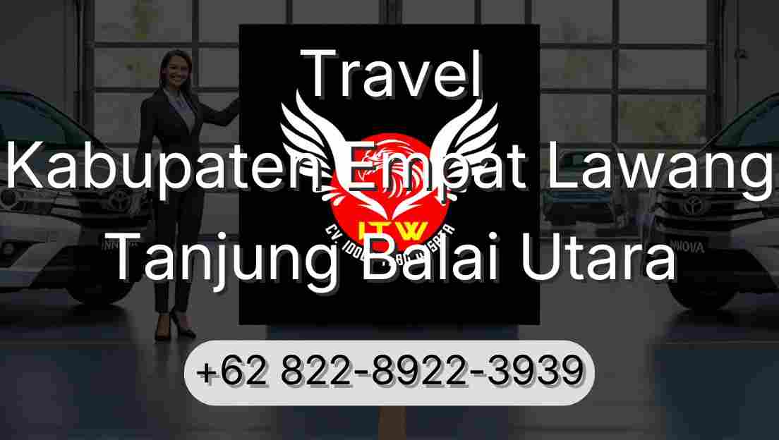 Travel Kabupaten Empat Lawang Tanjung Balai Utara