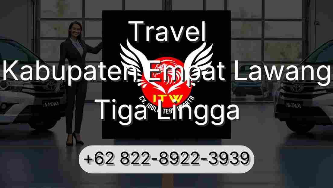 Travel Kabupaten Empat Lawang Tiga Lingga
