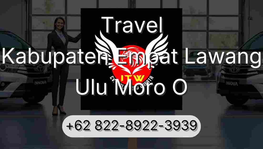 Travel Kabupaten Empat Lawang Ulu Moro O