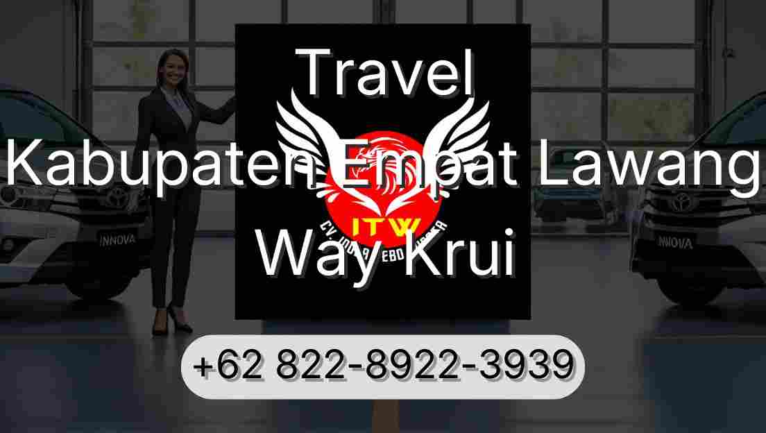 Travel Kabupaten Empat Lawang Way Krui