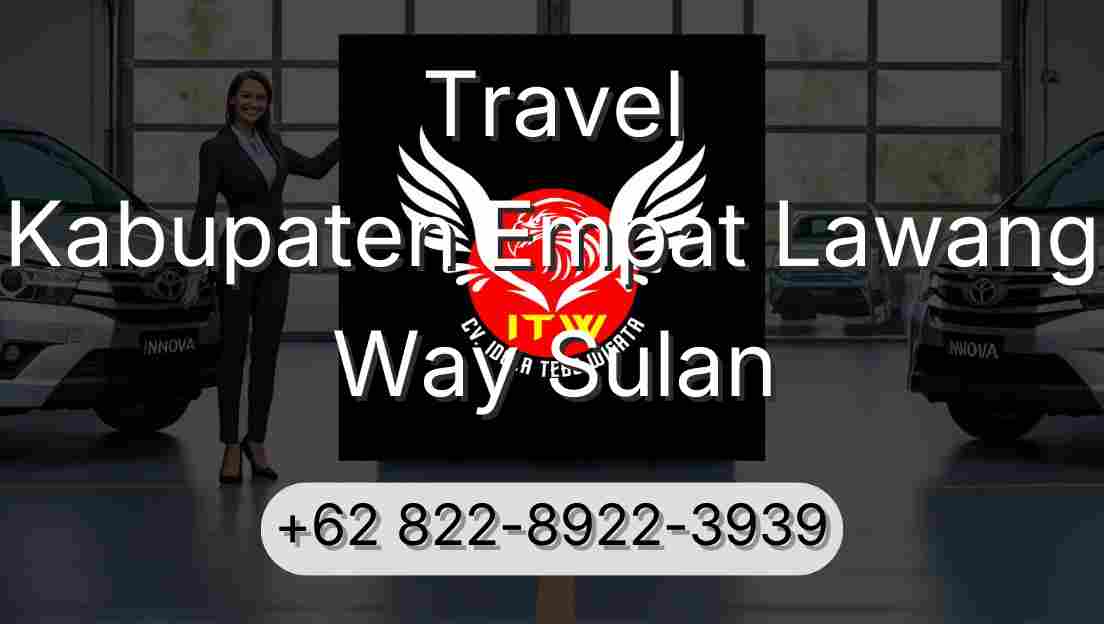 Travel Kabupaten Empat Lawang Way Sulan